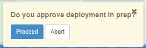 Approval before deployment